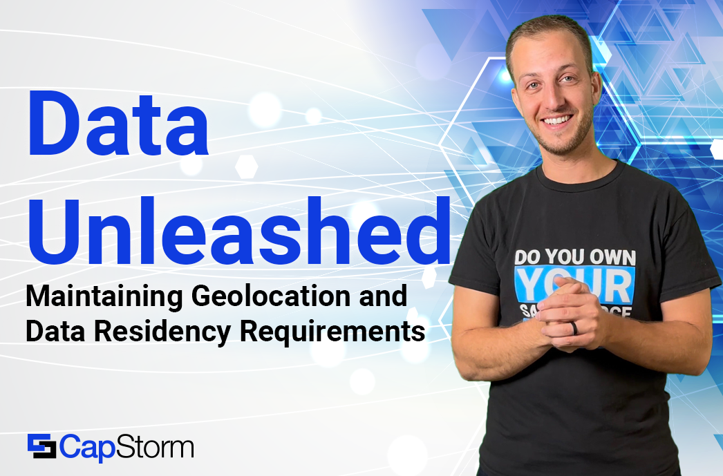 Header for episode 23 of Data Unleashed - Maintaining Geolocation and Data Residency Requirements